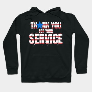 Thank You For Your Service 4th Of July Veterans Day Hoodie